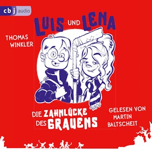 Luis und Lena - Die Zahnlücke des Grauens