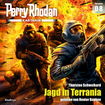 Perry Rhodan Kartanin 08: Jagd in Terrania