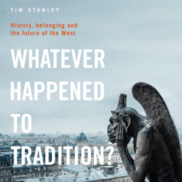 Whatever Happened to Tradition?