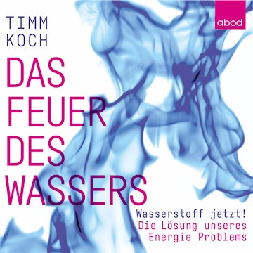 Das Feuer des Wassers