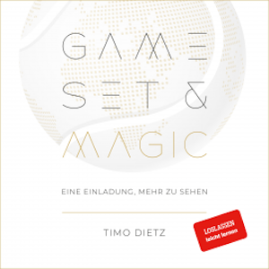 Game, Set & Magic