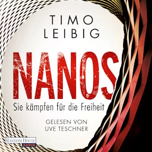 Nanos - Sie kämpfen für die Freiheit