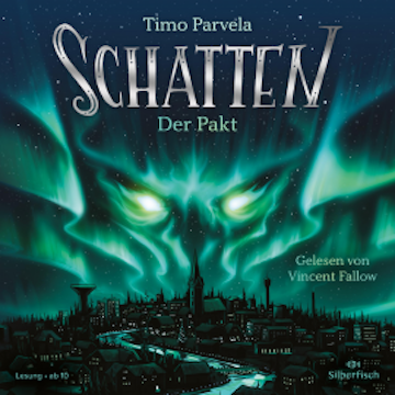 Schatten – Der Pakt (Schatten 1)