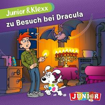 Junior & Klexx, Band 5: Junior & Klexx zu Besuch bei Dracula (Ungekürzt) audiobook, Tina Fritzsche