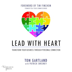 Lead with Heart - Transfer Your Business Through Personal Connection (Unabridged)