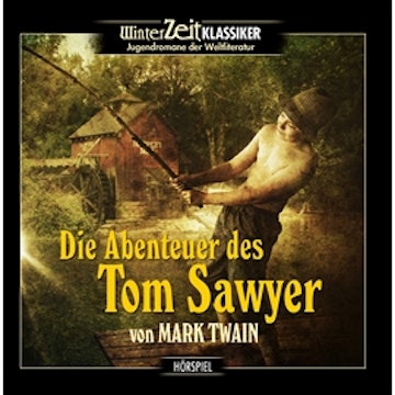 Die Abenteuer des Tom Sawyer