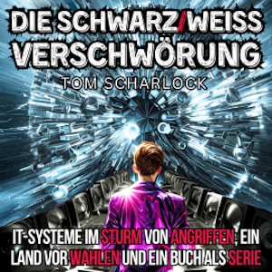 Die schwarz/weiß Verschwörung