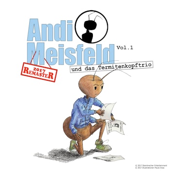 Andi Meisfeld und das Termitenkopf-Trio (Andi Meisfeld 1; Re-Mastered)