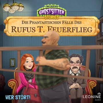 Die phantastischen Fälle des Rufus T. Feuerflieg 29 - Wer stört! audiobook, Tommy Krappweis