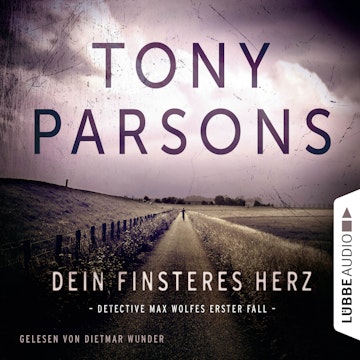 Dein finsteres Herz - Detective Max Wolfes erster Fall 