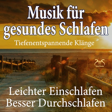 Musik für gesundes Schlafen - leichter einschlafen, besser durchschlafen, tiefer Schlaf - Einschlafhilfe mit beruhigenden & tief