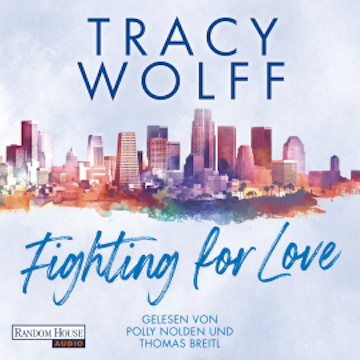 Fighting for Love audiobook, Tracy Wolff
