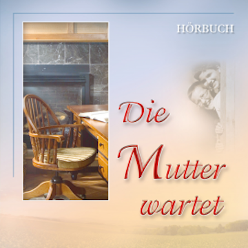 Die Mutter wartet