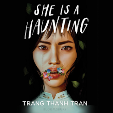 She Is a Haunting audiobook, Trang Thanh Tran