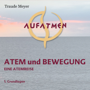 Atem und Bewegung 1