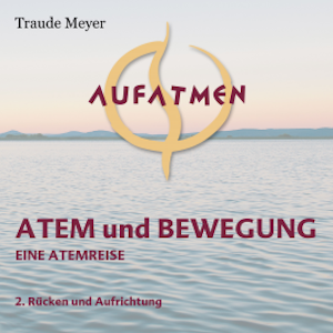 Atem und Bewegung 2