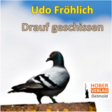 Drauf geschissen