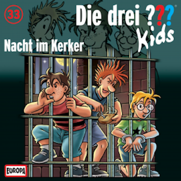 Folge 33: Nacht im Kerker