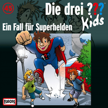 Folge 45: Ein Fall für Superhelden