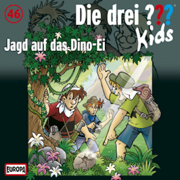 Folge 46: Jagd auf das Dino-Ei