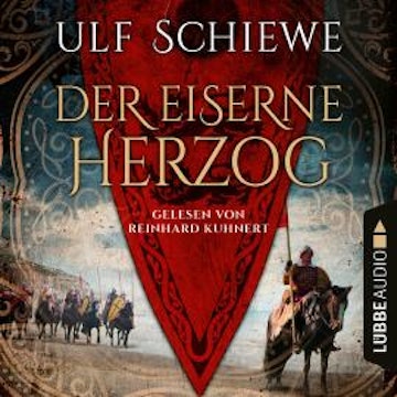 Der eiserne Herzog (Ungekürzt)