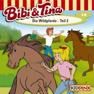 Bibi & Tina, Folge 14: Die Wildpferde, Teil 2