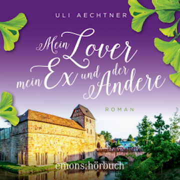 Mein Lover, mein Ex und der Andere