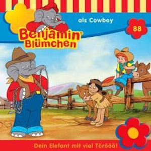 Benjamin Blümchen, Folge 88: Benjamin als Cowboy