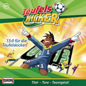 Folge 47: 13:0 für die Teufelskicker!