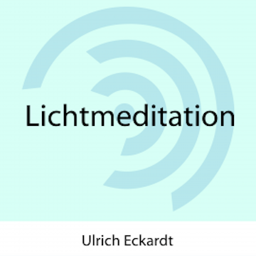 Lichtmeditation