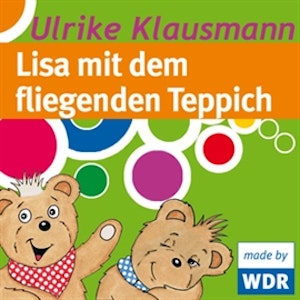 Bärenbude - Lisa mit dem fliegenden Teppich