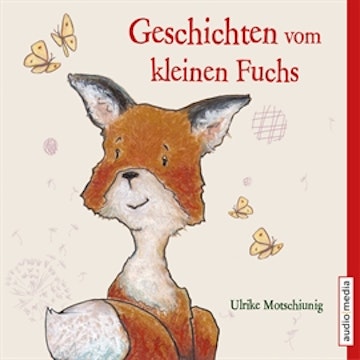 Geschichten vom kleinen Fuchs