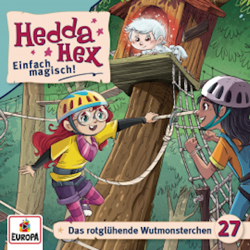 Folge 27: Das rotglühende Wutmonsterchen audiobook, Ulrike Rogler