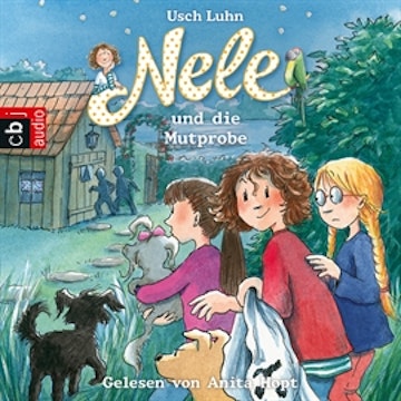 Nele und die Mutprobe (Nele 15)