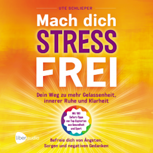 Mach Dich Stressfrei