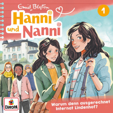 Folge 1: Warum denn ausgerechnet Internat Lindenhof? (Neue Abenteuer) audiobook, Uticha Marmon