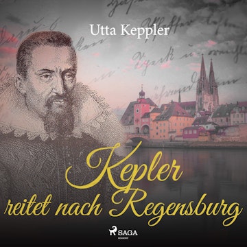 Kepler reitet nach Regensburg