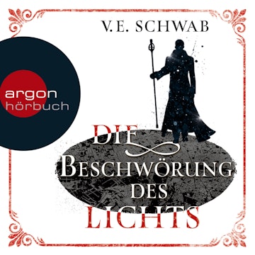 Die Beschwörung des Lichts (Weltenwanderer-Trilogie 3)