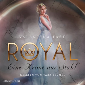 Eine Krone aus Stahl (Royal 4)