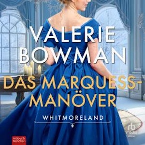 Das Marquess-Manöver, Valerie Bowman