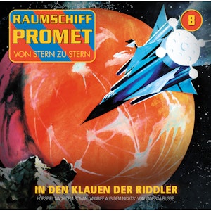 Angriff aus dem Nichts - Episode 02: In den Klauen der Riddler (Raumschiff Promet 8)