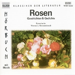 Rosen - Geschichten und Gedichte