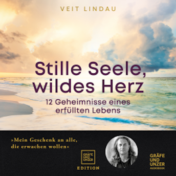 Stille Seele, wildes Herz