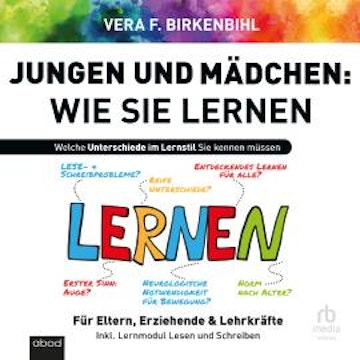 Jungen und Mädchen - Wie sie lernen audiobook, Vera F. Birkenbihl