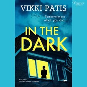 In the Dark - A Gripping Psychological Suspense (Unabridged)