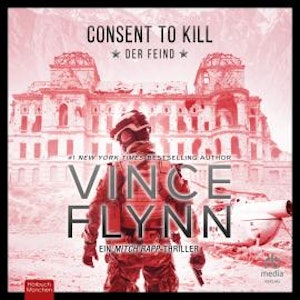 Consent to Kill, Vince Flynn