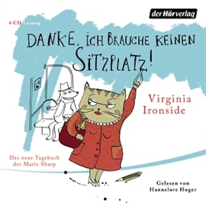 Danke, ich brauche keinen Sitzplatz! Das neue Tagebuch der Marie Sharp