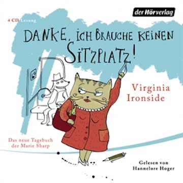 Danke, ich brauche keinen Sitzplatz! Das neue Tagebuch der Marie Sharp