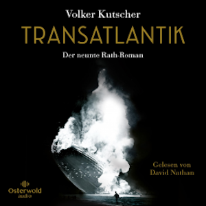 Transatlantik (Die Gereon-Rath-Romane  9)