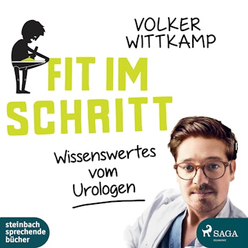 Fit im Schritt - Wissenswertes vom Urologen